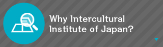 Why Intercultural Institute of Japan?