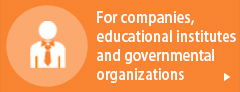 For Companies, educational institutes and governmental organizations