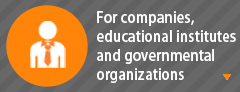 For Companies, educational institutes and governmental organizations