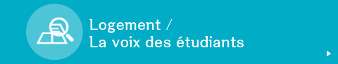 Logement / La voix des étudiants